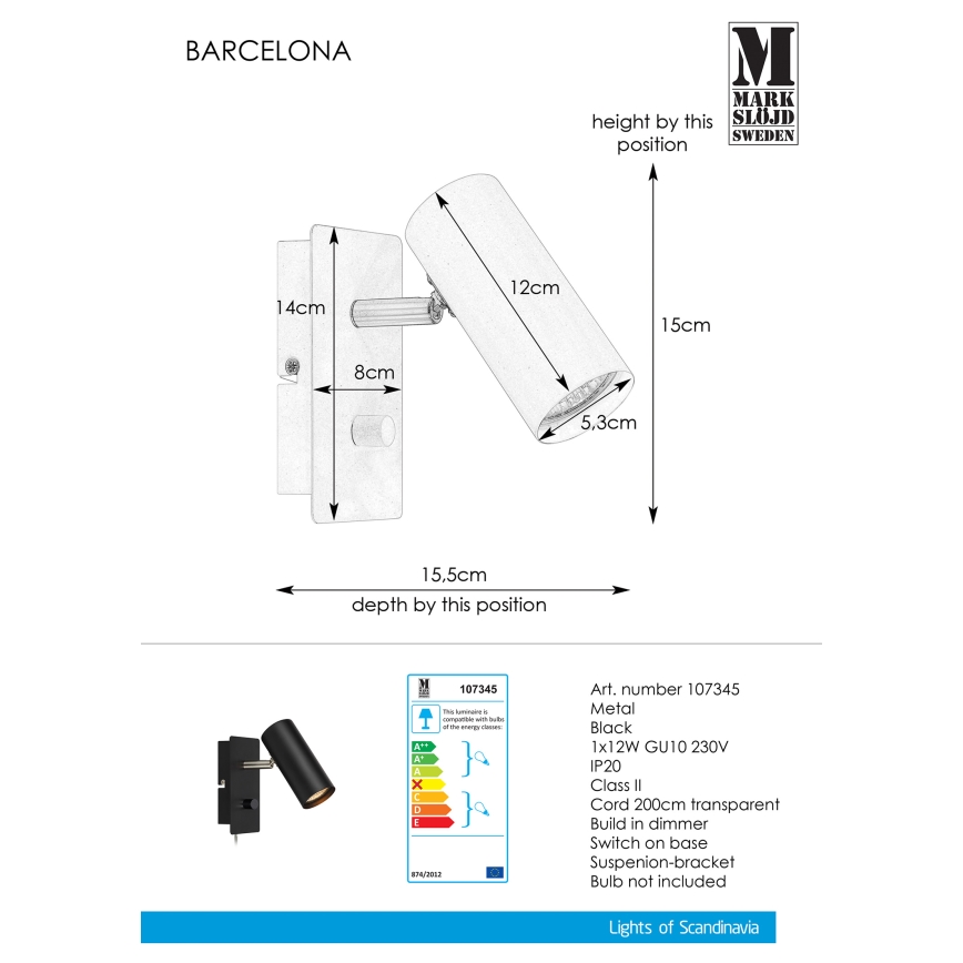 Markslöjd 107345 - Dimbar VäggspotLjusbarCELONA 1xGU10/12W/230