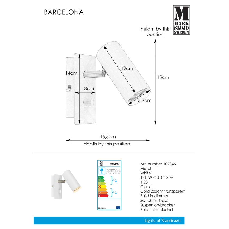 Markslöjd 107346 - Dimbar VäggspotLjusbarCELONA 1xGU10/12W/230