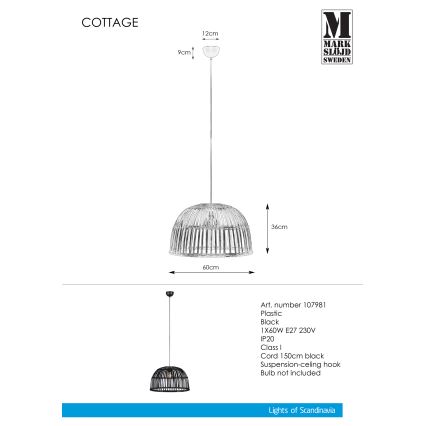 Markslöjd 107981 - Ljuskrona med snöre COTTAGE 1xE27/60W/230V